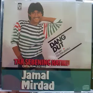CD JAMAL MIRDAD TAK SEBENING HATIKU
