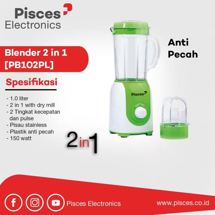 Gambar PISCES - Blender Plastik 1 Liter 150 Watt 2IN1 PB102PL ANTI PECAH dari ELEKTROPEDIA Kota Administrasi Jakarta Pusat Tokopedia
