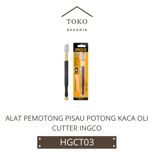PISAU POTONG KACA OLI / ALAT PEMOTONG KACA / CUTTER GLASS INGCO HGCT03