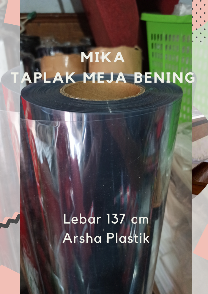 Gambar Mika PVC Taplak Meja / Plastik Bening/ Plastik Meteran Roll dari Arsha Plastik Kab. Tabanan Tokopedia