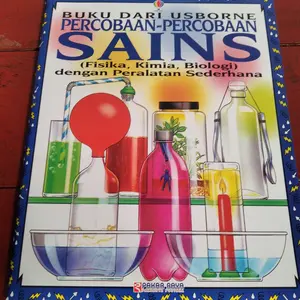(Terjemahan) Buku dari Usborne: Percobaan-Percobaan Sains