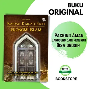 (BUKU ORI) Kaidah-Kaidah Fikih untuk Ekonomi Islam Edisi Revisi