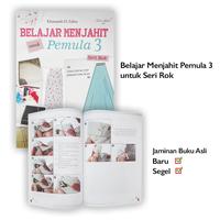 Gambar Buku Panduan | Belajar Menjahit untuk Pemula 3 Pola Rok Tiara Aksa Top dari Sahabat Buku Anak Kab. Tangerang 1 Tokopedia