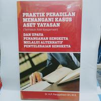 Gambar BUKU PRAKTIK PERADILAN MENANGANI KASUS ASET YAYASAN H.P.Panggabean dari TB CS 63&64 Kota Bandung 1 Tokopedia