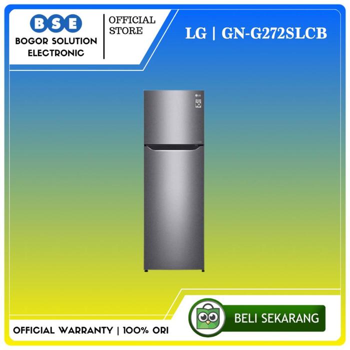 Gambar KULKAS LG GN-G272SLCB 272L SMART INVERTER COMPRESSOR LG GN G272SLCB dari Bogor Solution Electronic Kota Bogor Tokopedia