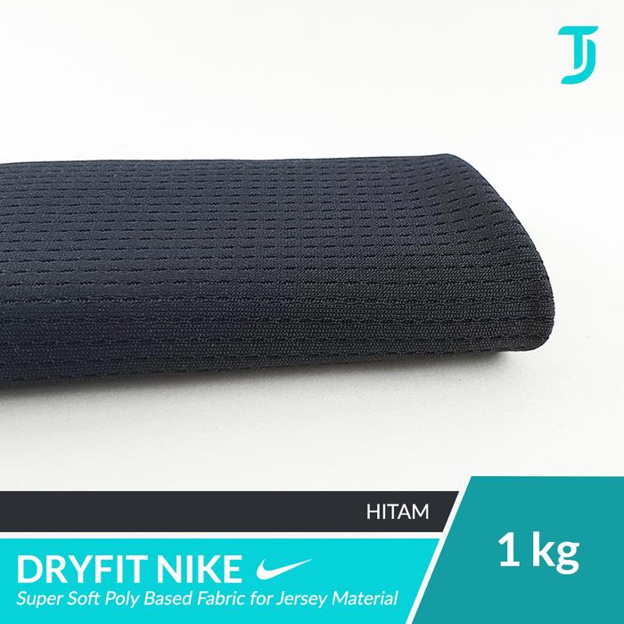 Gambar Dryfit Drifit Nike | HITAM | Kain Bahan Kaos Jersey | 1 Kg dari Bahan Kaos Tumbuh Jaya Kota Semarang Tokopedia
