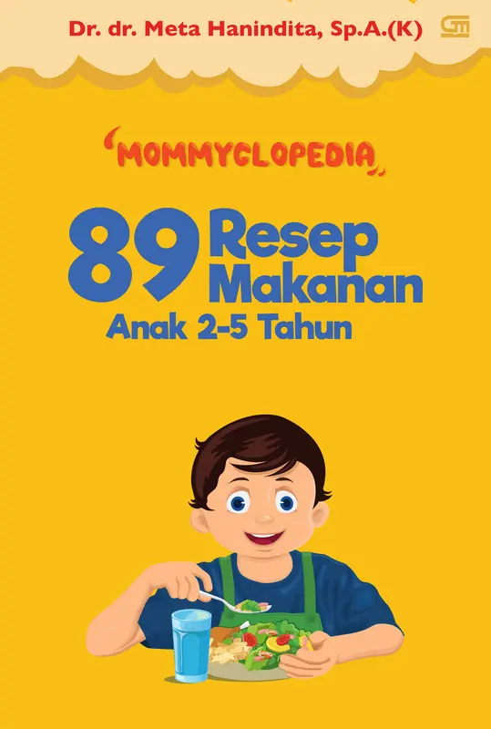 Buku Mommyclopedia - 89 Resep Makanan Anak 2-5 Tahun 1