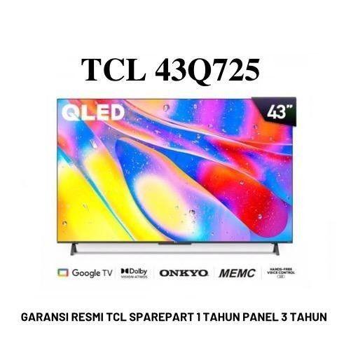 Gambar TCL QLED 43Q725 43 INCH UHD 4K SMART ANDROID GOOGLE TV Q725 dari Yehovah Kota Bandung Tokopedia