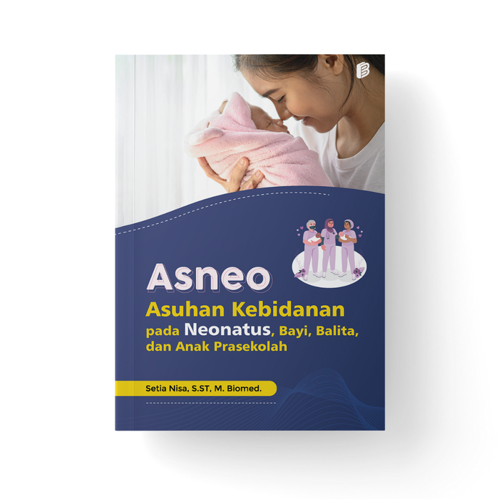 Gambar ASNEO - Asuhan Kebidanan pada Neonatus, Bayi, Balita, dan Anak dari bintangsemestabook Kab. Sleman Tokopedia