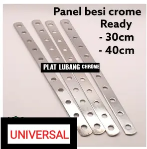 PLAT BESI LUBANG TEBAL CHROME UNIVERSAL Uk 30cm