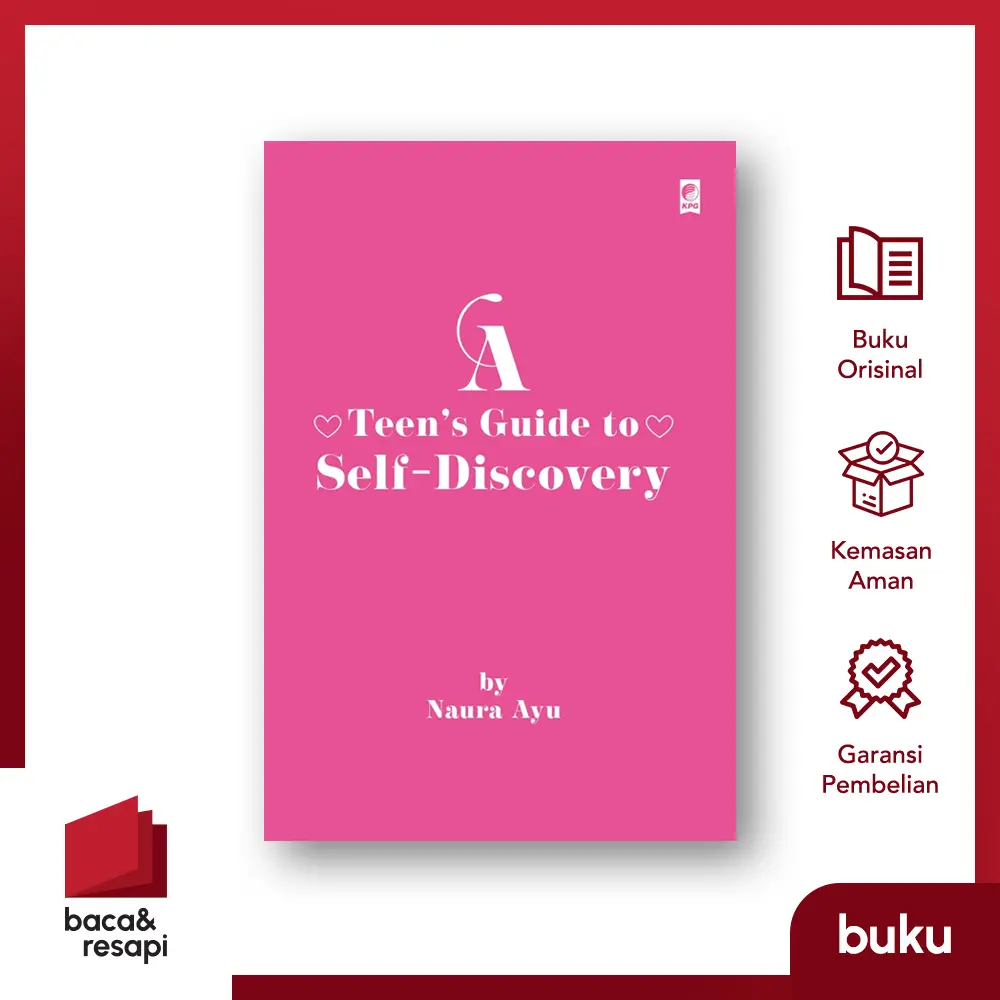 A Teen’s Guide to Self-Discovery - Gramedia - Naura Ayu