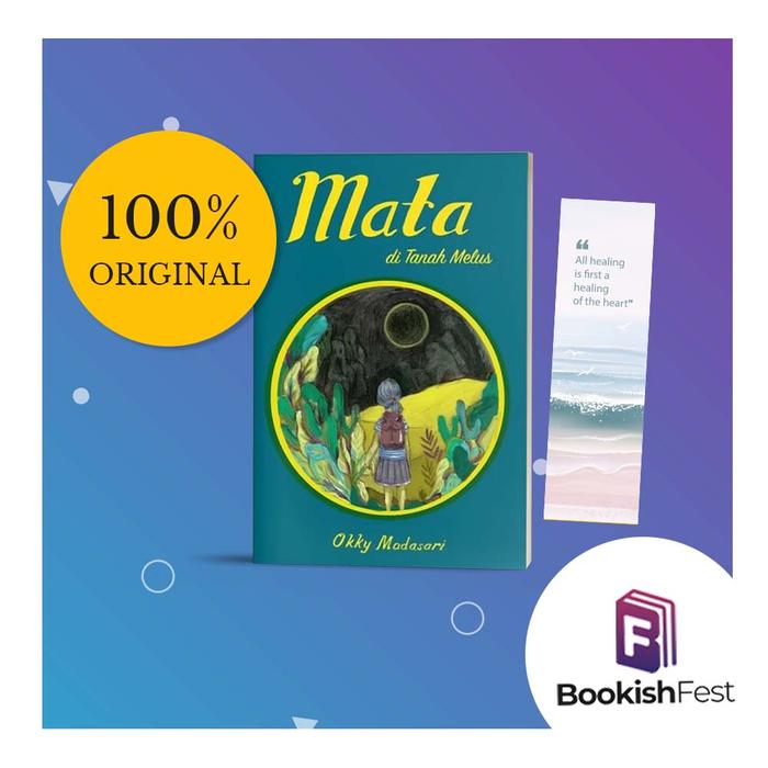 Gambar Mata di Tanah Melus by Okky Madasari - Soft Cover Book dari Bookishfest Kota Bandung Tokopedia