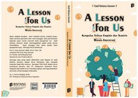 Gambar A Lesson for Us : Kumpulan Tulisan Empiris & Teoritis Bisnis-Investasi dari bintangsemestabook Kab. Sleman 4 Tokopedia