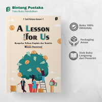 Gambar A Lesson for Us : Kumpulan Tulisan Empiris & Teoritis Bisnis-Investasi dari bintangsemestabook Kab. Sleman 2 Tokopedia