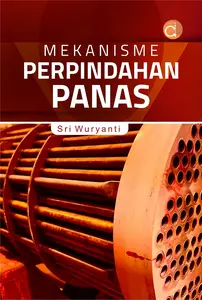 Buku Mekanisme Perpindahan Panas - BUKU TEKNIK - FC