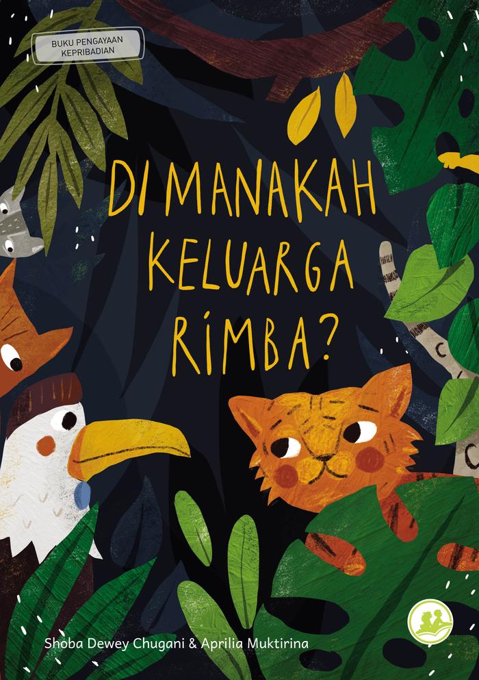 Gambar Di Manakah Keluarga Rimba? dari Kayabaca Kota Tangerang Tokopedia