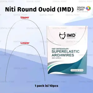 Kawat Niti Behel Round Ovoid isi 10pcs merk IMD