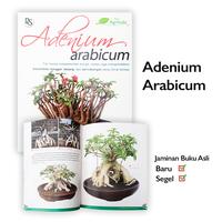 Gambar Buku Hobi Bertanam Adenium Arabicum Tanaman Hias mirip Bonsai dari Sahabat Buku Anak Kab. Tangerang 1 Tokopedia