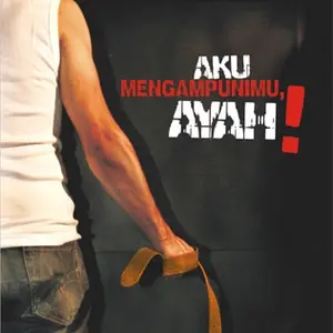 Buku Aku Mengampunimu, Ayah!