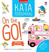 Gambar Kata Pertamaku: On the Go! dari Gramedia Kota Administrasi Jakarta Timur 2 Tokopedia