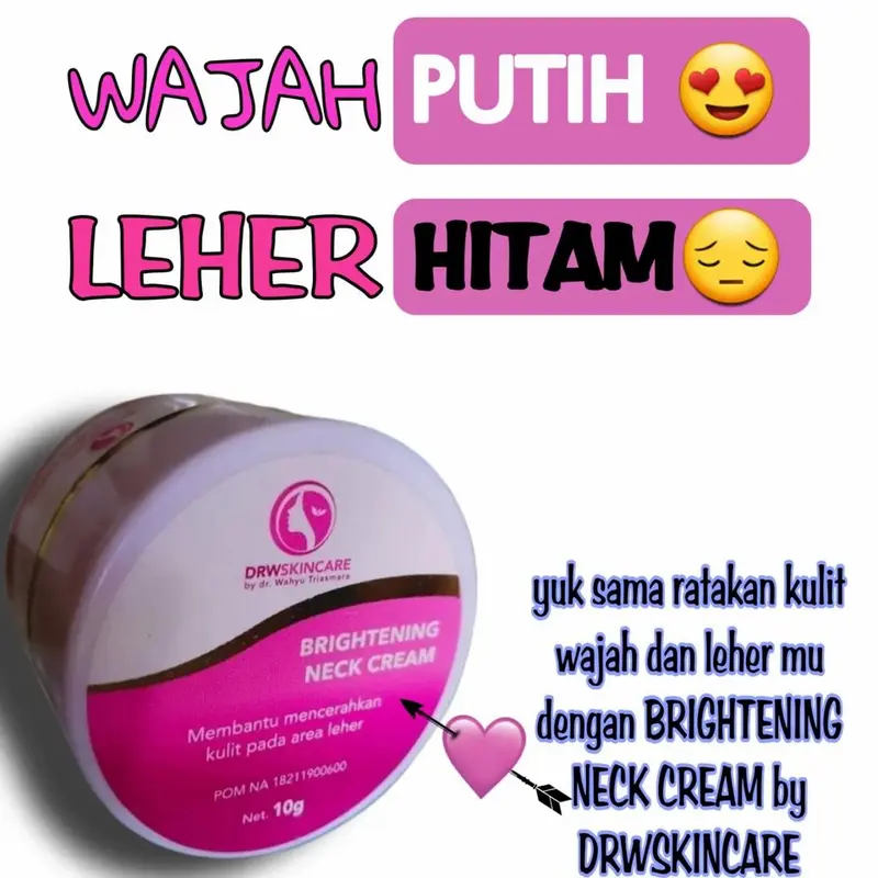 Brightening Neck Cream/Krim Pemutih Leher Drw Skincare. Terdaftar BPOM 0