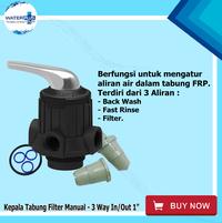 Gambar Kepala Tabung Filter Air Manual 3 Way Inlet/Outlet 1" GA2504 - GA2504 dari Filter Air Waterpro Kota Administrasi Jakarta Barat 4 Tokopedia