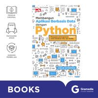 Gambar Membangun Aplikasi Berbasis Data dengan Python dari Gramedia Kota Administrasi Jakarta Utara 1 Tokopedia
