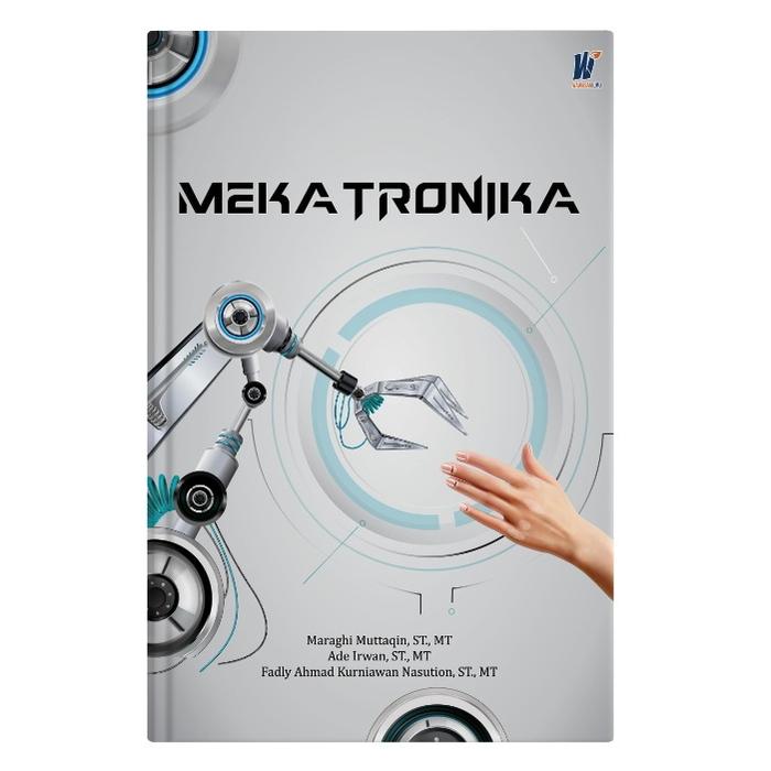 Gambar MEKATRONIKA, Penulis: Maraghi Muttaqin, dkk dari tokowawasanilmubms Kota Yogyakarta Tokopedia