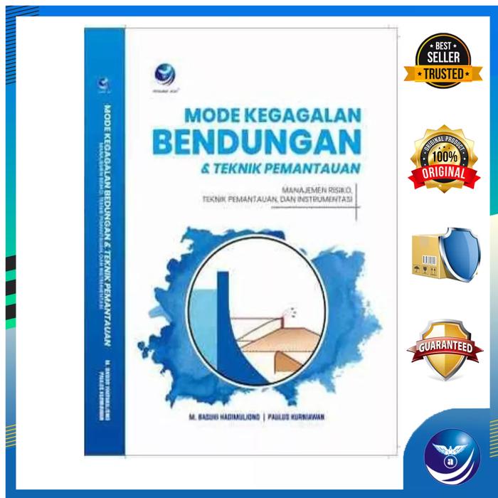 Gambar Mode Kegagalan Bendungan Dan Teknik Pemantauan. Manajemen Risiko, Tekn dari Andi Publisher Kab. Sleman Tokopedia