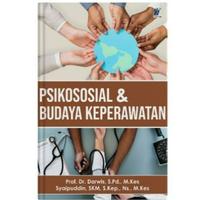 Gambar Psikososial & Budaya Keperawatan, Penulis Prof. Dr. Darwis, S.Pd., M.K dari tokowawasanilmubms Kota Yogyakarta 1 Tokopedia