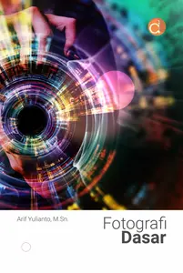 Buku Seni yang berjudul Buku Fotografi Dasar - BUKU SENI