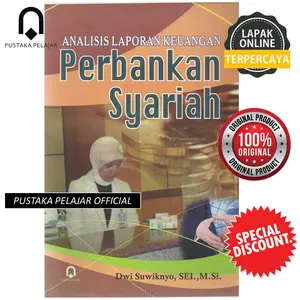 BUKU ANALISIS LAPORAN KEUANGAN PERBANKAN SYARIAH / DWI SUWIKNYO / PP