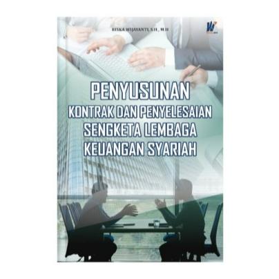 Gambar Penyusunan Kontrak Dan Penyelesaian Sengketa Lembaga Keuangan Syariah dari tokowawasanilmubms Kota Yogyakarta Tokopedia