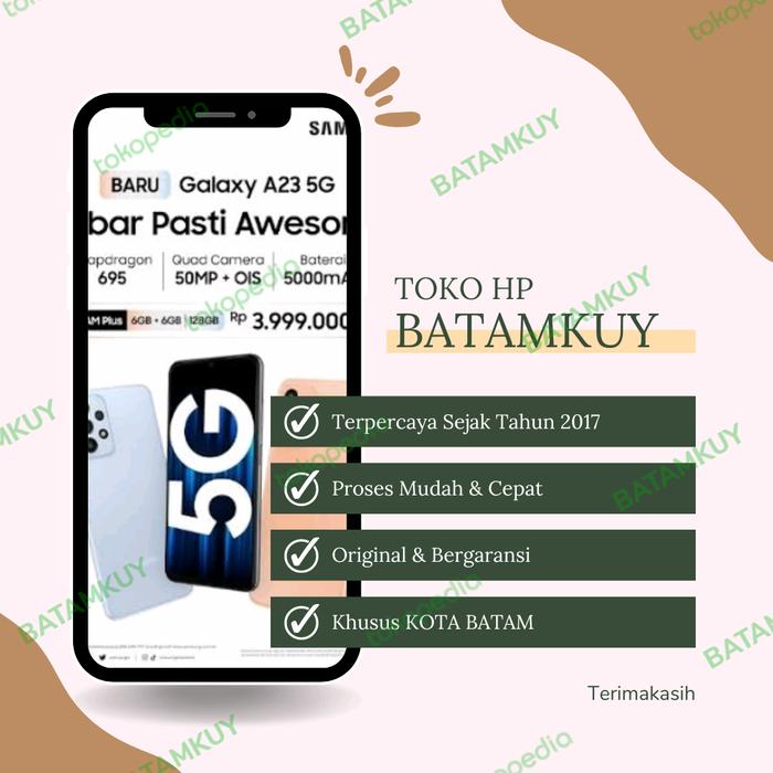 Gambar SAMSUNG GALAXY A23 5G GARANSI SEIN dari M TWO STOREE Kota Batam Tokopedia