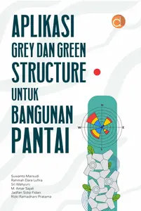 Buku Aplikasi Grey dan Green Structure untuk Bangunan -BUKU TEKNIK- FC