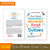 Gambar CARA TERBAIK RASULLULLAH SAW MENDIDIK ANAK MENJADI PRIBADI SUKSES dari Forum Edukasi Official Shop Kab. Bantul 3 Tokopedia