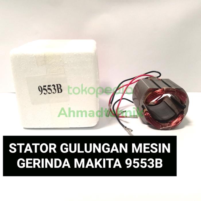 Gambar STATOR GULUNGAN RUMAH MESIN GERINDA TANGAN MAKITA 9553 STATOR BATALAN dari KEDAI TEKNIK_NEW Kab. Tangerang Tokopedia