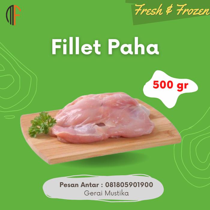 Gambar Fillet Paha Ayam Bersih Murah di Semarang dari GeraiMustika Kota Semarang Tokopedia