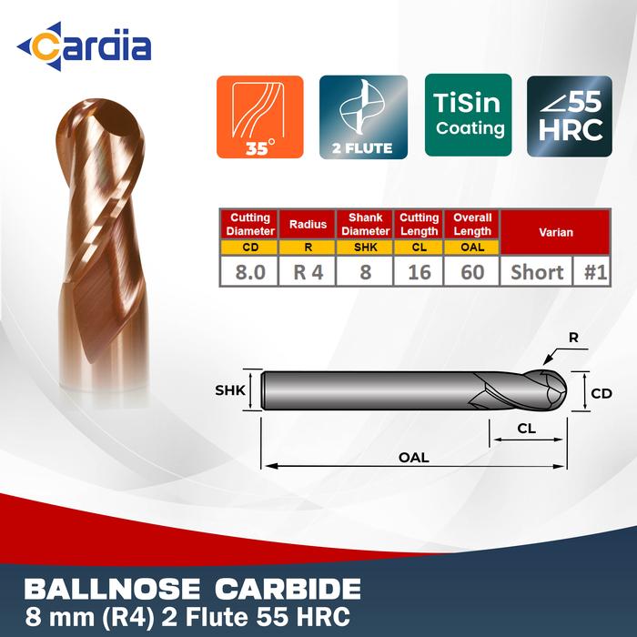Gambar CARDIA Ballnose 8 mm R4 x 60 2 Flute 55 HRC Ball Nose Mill Carbide dari Cardia Tools Kab. Bekasi Tokopedia