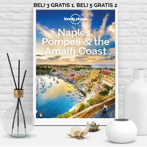 Lonely Planet Italia Naples, Pompeii & The Amalfi Coast