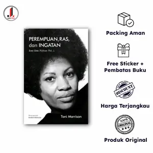 Original - Perempuan, Ras, dan Ingatan - Toni Morrison
