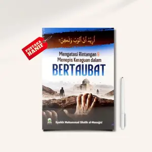 Buku Mengatasi Rintangan Dan Menepis Keraguan Dalam Bertaubat