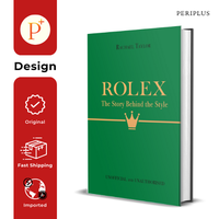 Gambar Rolex: The Story Behind the Style - 9781800787179 dari Periplus Bookshop_NEW Kota Administrasi Jakarta Timur 1 Tokopedia