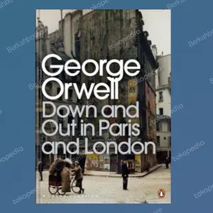 Buku Down and Out in Paris and London