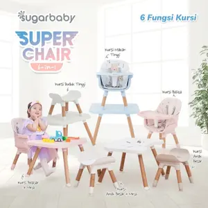 sugar baby super chair 6 in 1 high chair | kursi makan bayi