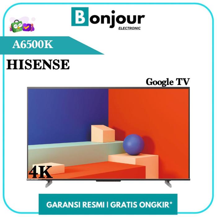 Gambar TV Hisense 65 Inch Android Google TV 4K 65 Hisense 65A6500K 65A6500 dari Bonjour Electronic Official Kota Depok Tokopedia