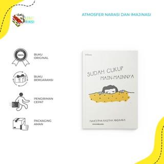 Gambar PROMO -  Buku Novel - Sudah Cukup Main Mainnya - Bumi Fiksi dari Bumi Fiksi Makassar Kota Makassar Tokopedia