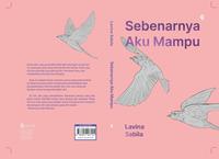 Gambar Buku Novel Sebenarnya Aku Mampu - Lavina Sabila - Bukune - Bumi Fiksi dari bumifiksijakarta Jakarta Selatan 2 Tokopedia