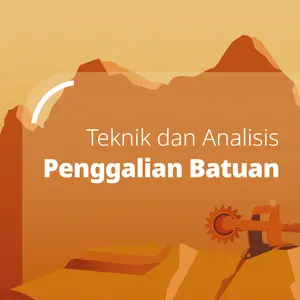 Teknik dan Analisis Penggalian Batuan