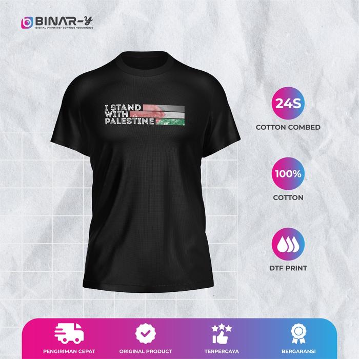 Gambar NSA 24S | I Stand With Palestine | Lengan Pendek | CHARITY dari Binary Digital Printing Kota Administrasi Jakarta Selatan Tokopedia